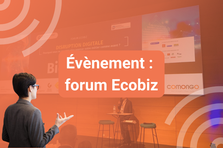 Lire la suite à propos de l’article Forum Ecobiz – 8 octobre 2019