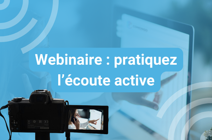 Lire la suite à propos de l’article Webinar Comongo et Ecobiz : Pratiquez l’écoute active pour prendre les bonnes décisions